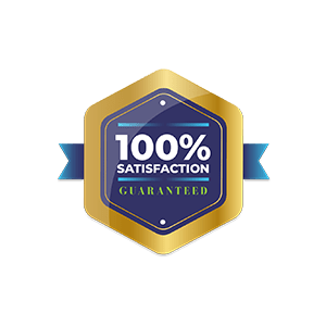 100% Satisfaction Guaranteed