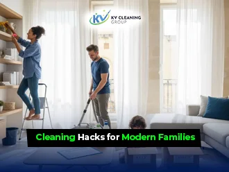 Best Cleaning Hacks for Modern Families