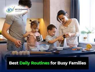 Best Daily Routines for Busy Families