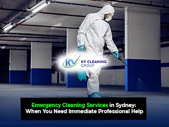 Emergency Cleaning Services in Sydney