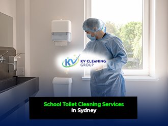 School Toilet Cleaning Services in Sydney