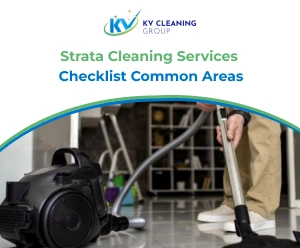 Strata Cleaning Services Checklist Common Areas