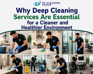 Why Deep Cleaning Services Are Essential for a Cleaner and Healthier Environment