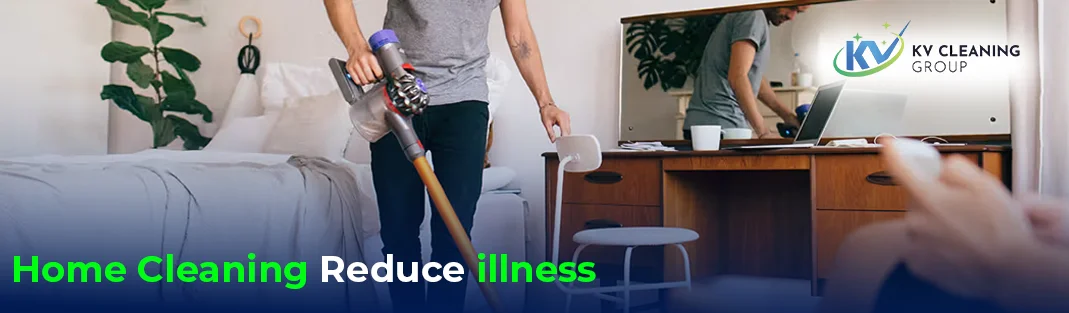5 Ways Clean Homes Reduce Illness