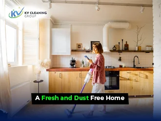 Benefits of a Fresh and Dust Free Home