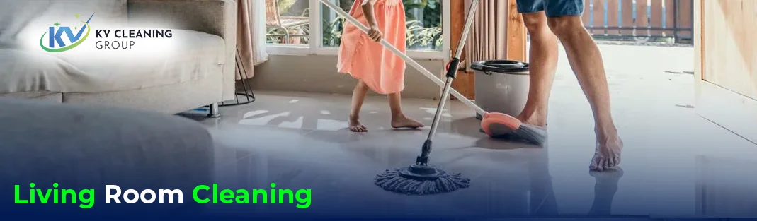 Best Living Room Cleaning Checklist 2025