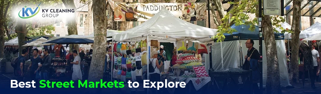 Best Street Markets to Explore