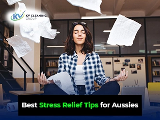 Best Stress Relief Tips for Aussies