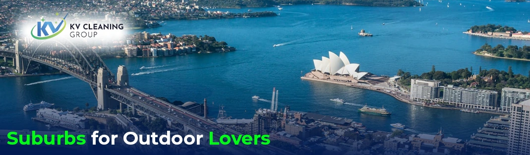 Best Suburbs for Outdoor Lovers