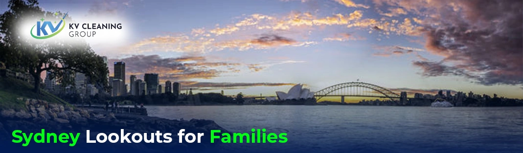 Best Sydney Lookouts for Families