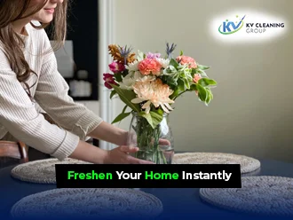 Best Ways to Freshen Your Home Instantly