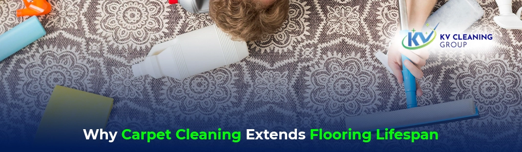 Why Carpet Cleaning Extends Flooring Lifespan