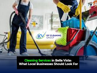 Cleaning Services in Bella Vista