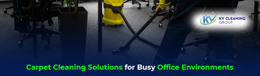 Carpet Cleaning Solutions for Busy Office Environments