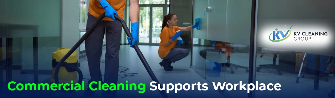 How Commercial Cleaning Supports Workplace Risk Control