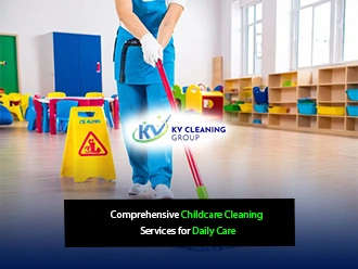 Childcare Cleaning Services