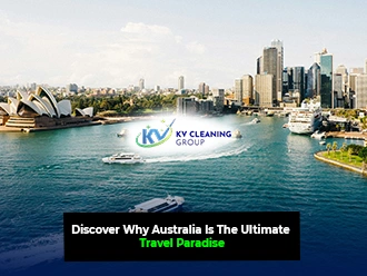 Why Australia Is The Ultimate