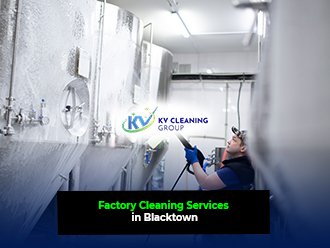 Factory Cleaning Services in Blacktown