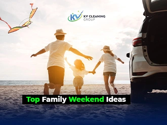 Top Family Weekend Ideas