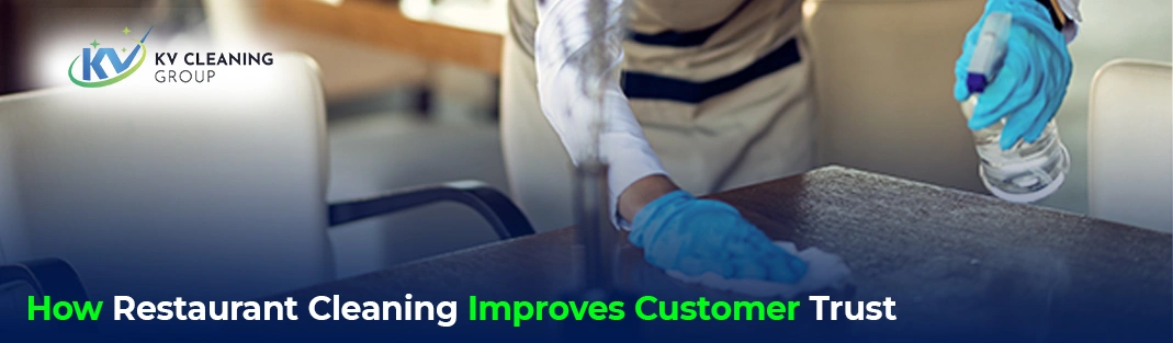 Cleaning Improves Customer Trust