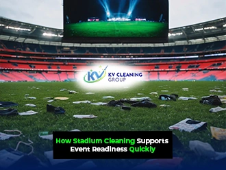 How Stadium Cleaning Supports Event Readiness Quickly