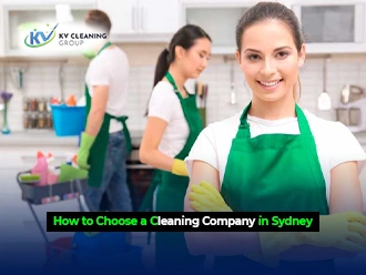 How to Choose a Cleaning Company in Sydney