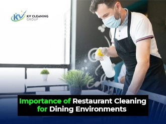 Cleaning for Dining Environments