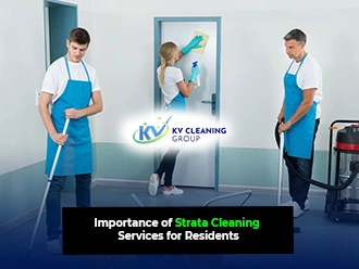 Strata Cleaning Services for Residents