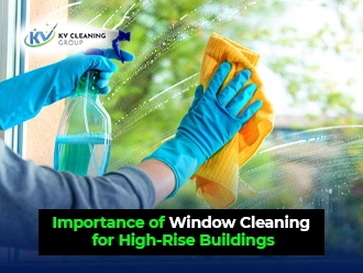 Importance of Window Cleaning for High-Rise Buildings