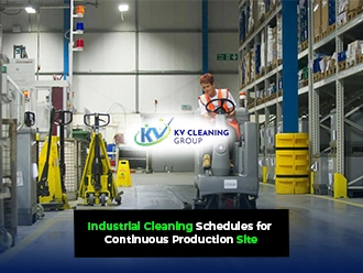 Industrial Cleaning Schedules for Continuous Production Site