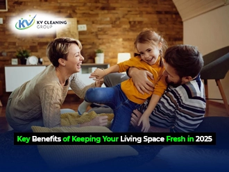 Key Benefits of Keeping Your Living Space Fresh in 2025