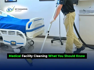Medical Facility Cleaning: What You Should Know