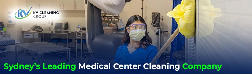 Sydney’s Leading Medical Center Cleaning Company