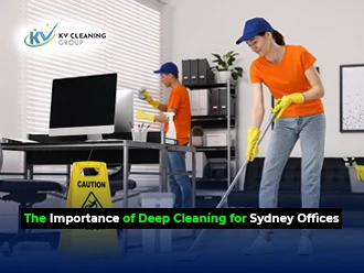 The Importance of Deep Cleaning for Sydney Offices
