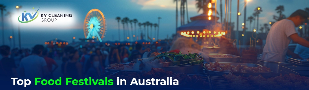Top Food Festivals in Australia