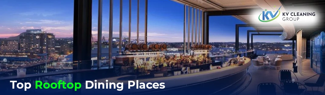 Top Rooftop Dining Places