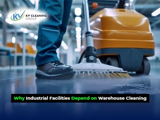 Why Industrial Facilities Depend on Warehouse Cleaning