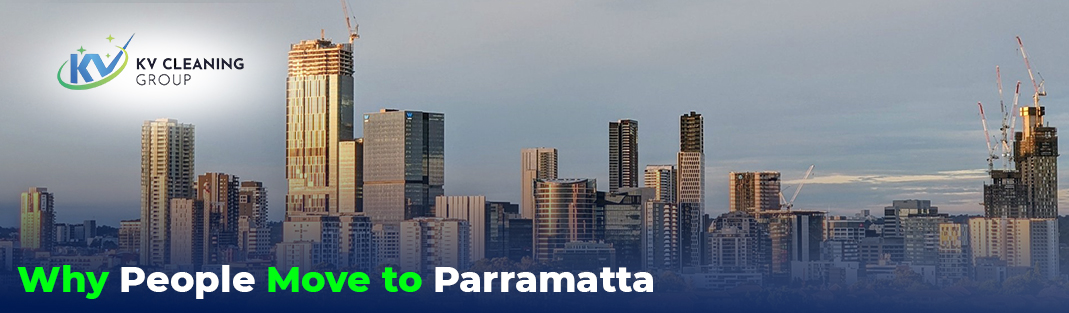 Why People Move to Parramatta