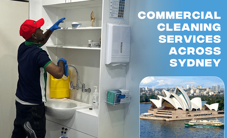 Commercial Cleaning Company in Sydney Serving Satisfied Clients Across the City